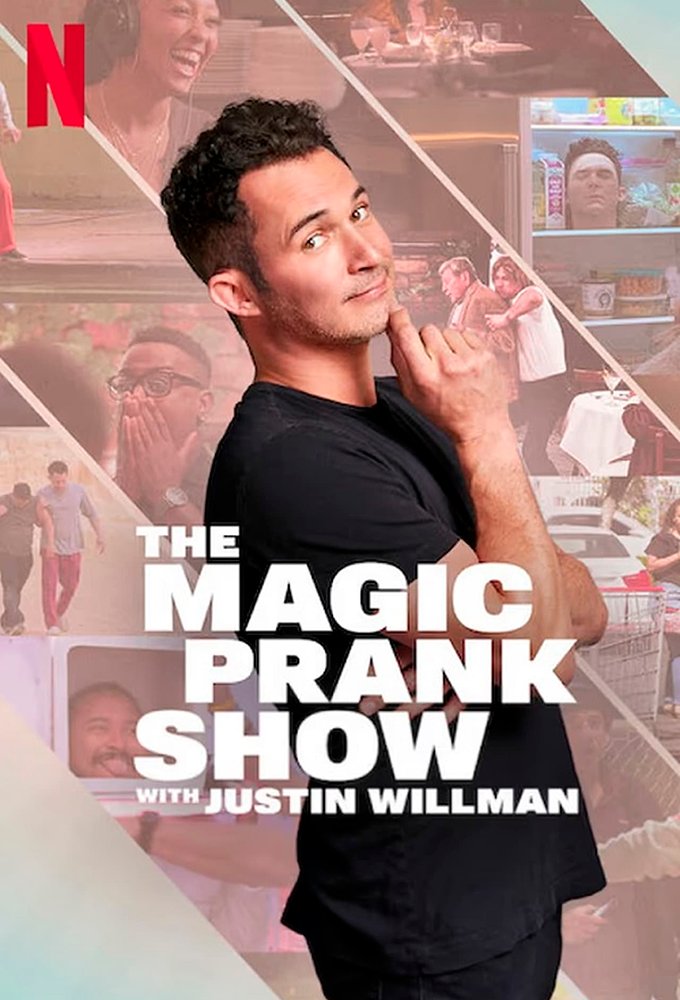 The magic prank show with Justin Willman (Netflix)
